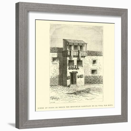 House at Cuzco in Which the Historian Garcilaso De La Vega Was Born-Édouard Riou-Framed Giclee Print