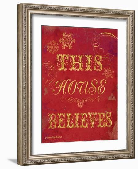 House Believes I-Gwendolyn Babbitt-Framed Art Print