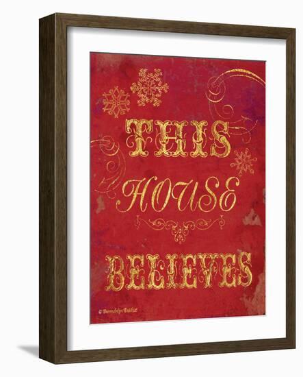 House Believes I-Gwendolyn Babbitt-Framed Art Print