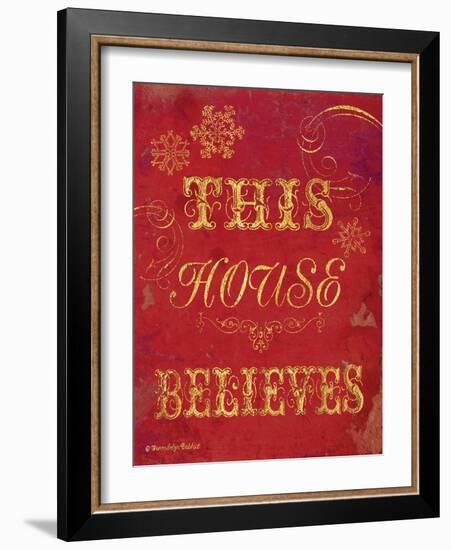 House Believes I-Gwendolyn Babbitt-Framed Art Print