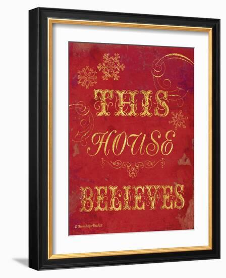 House Believes I-Gwendolyn Babbitt-Framed Art Print