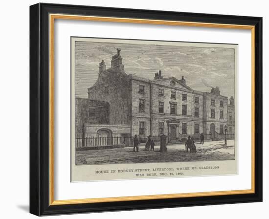 House in Rodney-Street, Liverpool, Where Mr Gladstone Was Born, 29 December 1809-Frank Watkins-Framed Giclee Print