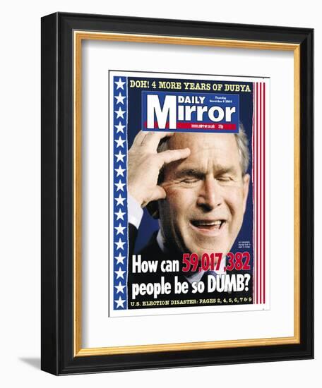 How Can 59,017,32 People be So Dumb?-null-Framed Photographic Print