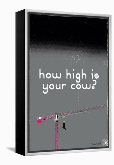 How High Is Your Cow? Grey-Pascal Normand-Framed Stretched Canvas