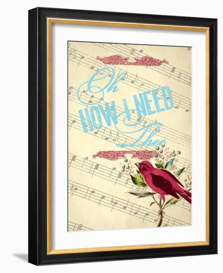 How I Need Thee-null-Framed Giclee Print