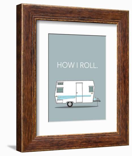 How I Roll-Annie Bailey Art-Framed Premium Giclee Print