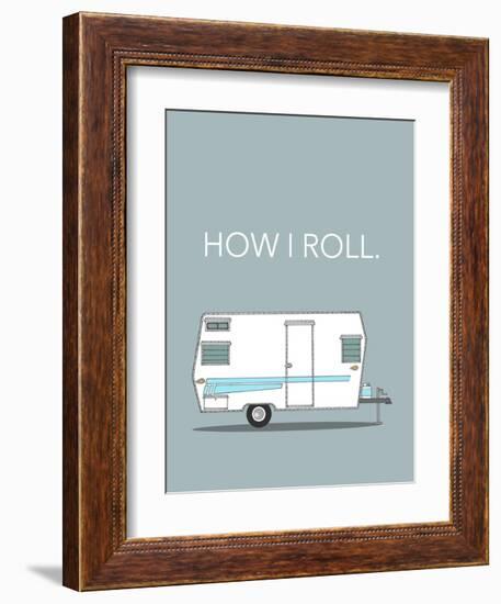 How I Roll-Annie Bailey Art-Framed Art Print