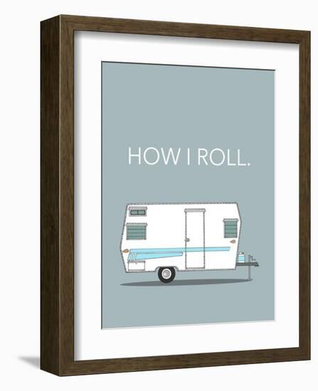 How I Roll-Annie Bailey Art-Framed Art Print