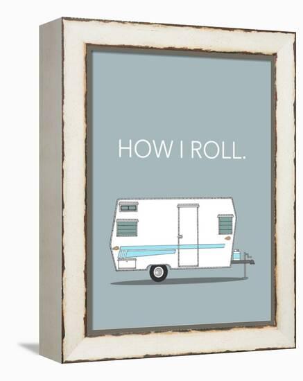 How I Roll-Annie Bailey Art-Framed Stretched Canvas