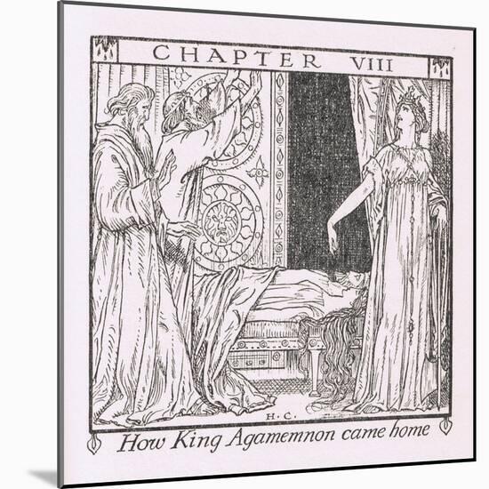 How King Agamemnon Came Home-Herbert Cole-Mounted Giclee Print