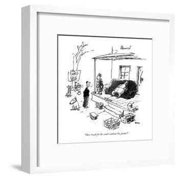 "How much for the couch without the potato?" - New Yorker Cartoon-George Booth-Framed Premium Giclee Print