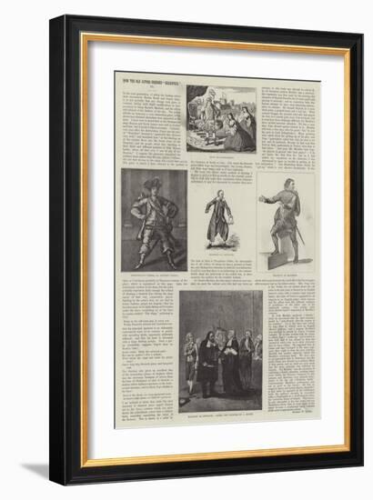 How the Old Actors Dressed Shakspere-John Boyne-Framed Giclee Print