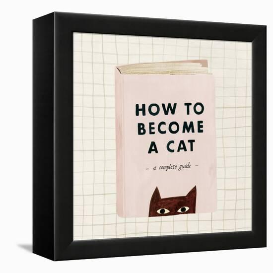 How to become a cat, 2019-Lea Le Pivert-Framed Premier Image Canvas