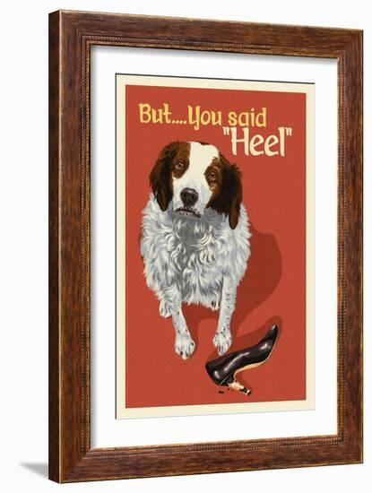 How to speak dog - Heel?-Lantern Press-Framed Art Print