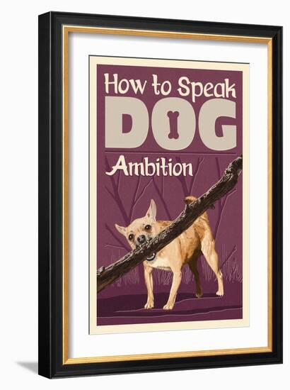 How to Speak Dog - Stick-Lantern Press-Framed Art Print