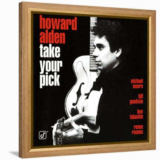 Howard Alden - Take Your Pick-null-Framed Stretched Canvas