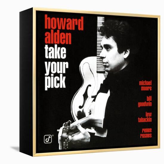 Howard Alden - Take Your Pick-null-Framed Stretched Canvas