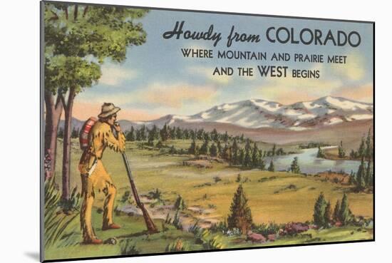 Howdy from Colorado, Mountain Man-null-Mounted Art Print