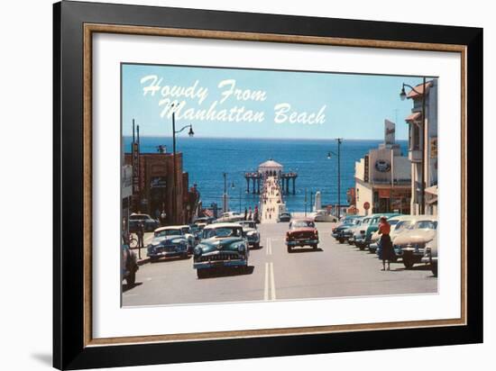 Howdy from Manhattan Beach, California-null-Framed Art Print