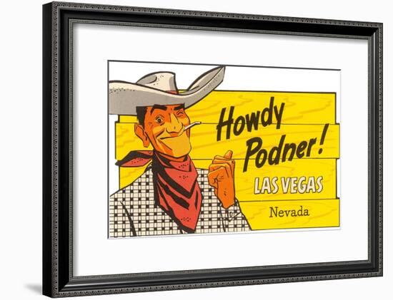 Howdy Podner, Las Vegas, Nevada-null-Framed Art Print