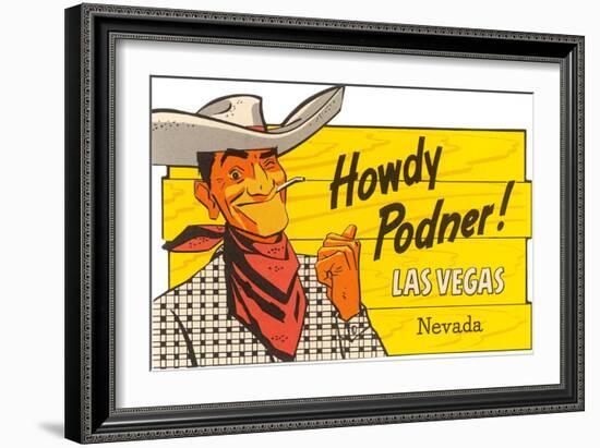 Howdy Podner, Las Vegas, Nevada-null-Framed Art Print