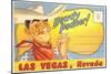 Howdy Podner, Las Vegas, Nevada-null-Mounted Art Print