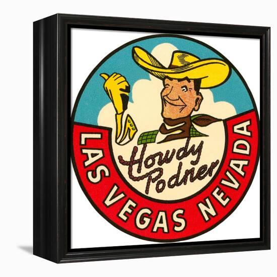 Howdy Podner Logo, Las Vegas, Nevada-null-Framed Stretched Canvas