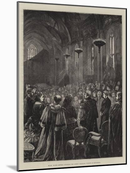 Hrh Prince Arthur Unveiling the Albert Memorial Window at Guildhall-Henry Woods-Mounted Giclee Print