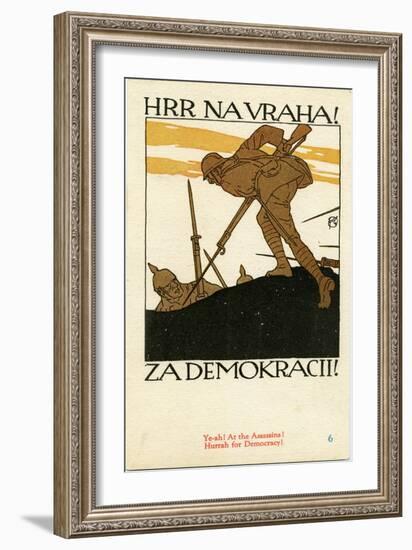 "Hrr Navraha!--Za Demokracii!", 1918-null-Framed Giclee Print