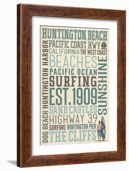 Huntington Beach, California - Typography-Lantern Press-Framed Art Print