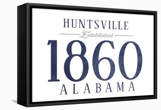 Huntsville, Alabama - Established Date (Blue)-Lantern Press-Framed Stretched Canvas