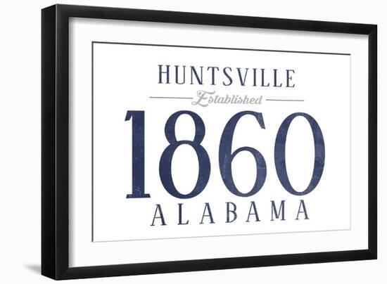 Huntsville, Alabama - Established Date (Blue)-Lantern Press-Framed Art Print