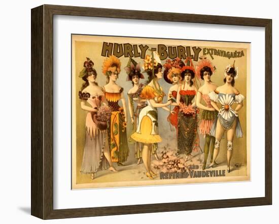 Hurly-Burly Extravaganza and Refined Vaudeville-null-Framed Art Print