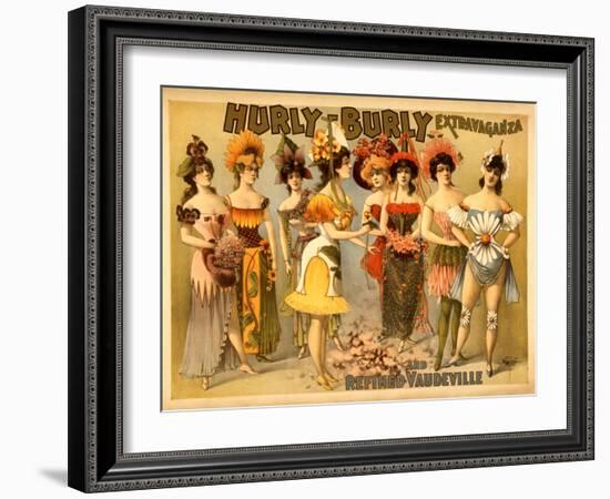 Hurly-Burly Extravaganza and Refined Vaudeville-null-Framed Art Print