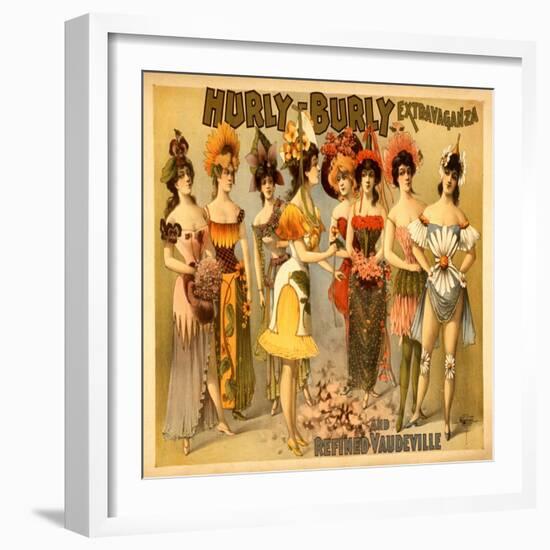 Hurly-Burly Extravaganza and Refined Vaudeville-null-Framed Premium Giclee Print