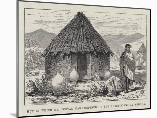 Hut in Which Mr Portal Was Confined by the Abyssinians at Asmara-null-Mounted Giclee Print