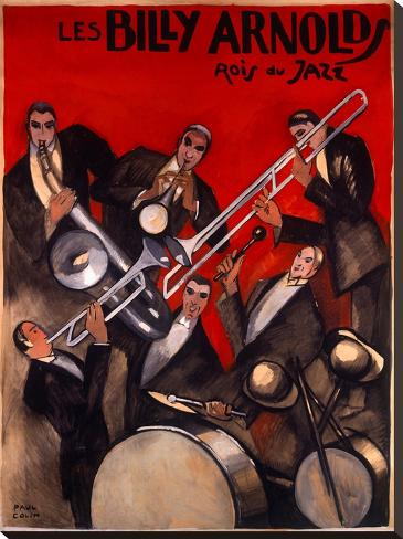 Stretched Canvas Print: Billy Arnold Jazz Band Music Poster by Paul Colin: 32x24in