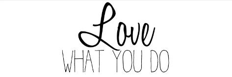 Art Print: Love What You Do v2 by Kimberly Allen: 6x18in