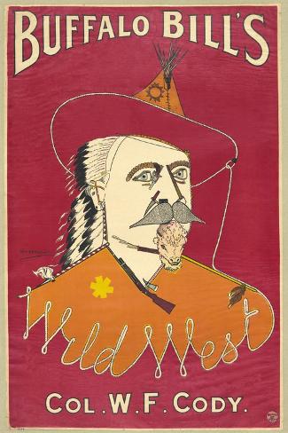 Giclee Print: Buffalo Bill's Wild West, Col. W.F. Cody, Published 1890 (Colour Ithograph) by Alick PF Ritchie: 18x12in