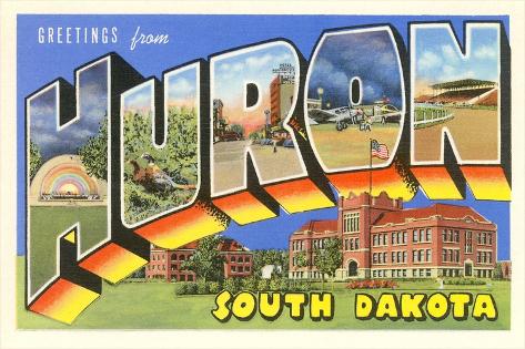 Art Print: Greetings from Huron, South Dakota: 18x12in