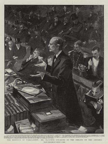 Giclee Print: The Meeting of Parliament, Mr Balfour Speaking in the Debate on the Address by Sydney Prior Hall: 12x9in