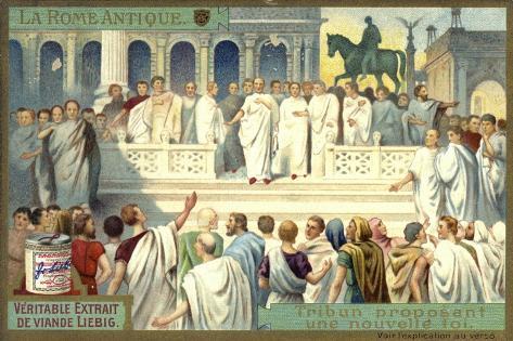 Giclee Print: Tribune Proposing a New Law, Ancient Rome: 18x12in