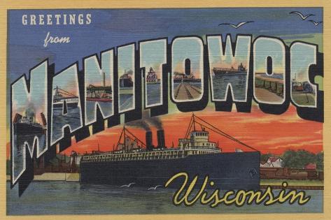 Art Print: Manitowoc, Wisconsin - Large Letter Scenes by Lantern Press: 18x12in