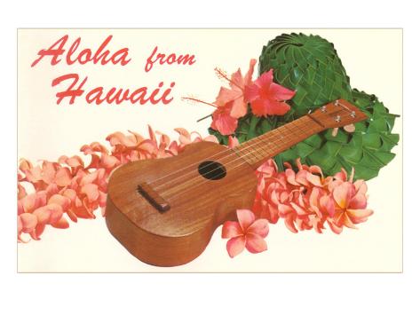 Art Print: Aloha from Hawaii, Ukulele Poster: 24x18in