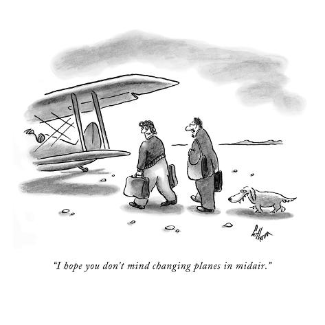 Premium Giclee Print: I hope you don't mind changing planes in midair. - New Yorker Cartoon by Frank Cotham: 12x12in