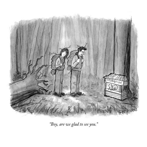 Premium Giclee Print: Boy, are we glad to see you. - New Yorker Cartoon by Jason Patterson: 12x12in