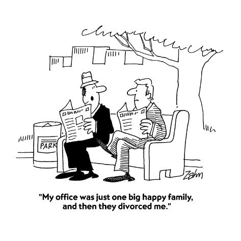 Premium Giclee Print: My office was just one big happy family, and then they divorced me. - Cartoon by Bob Zahn: 12x12in