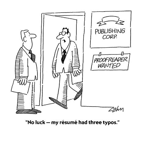 Premium Giclee Print: No luck-my résumé had three typos. - Cartoon by Bob Zahn: 12x12in