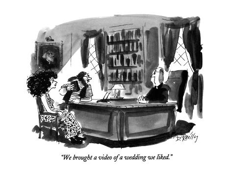 Premium Giclee Print: We brought a video of a wedding we liked. - New Yorker Cartoon by Donald Reilly: 12x9in