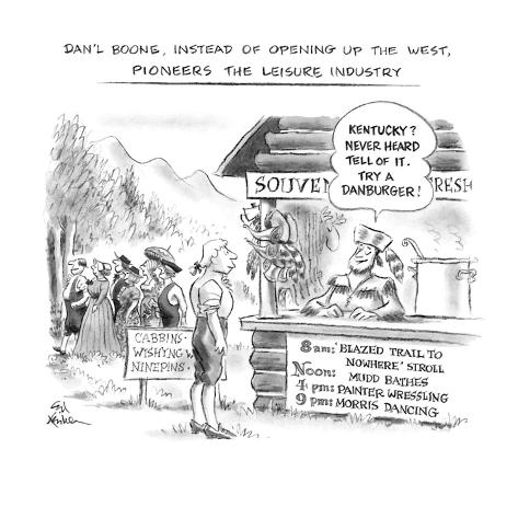 Premium Giclee Print: Dan'l Boone, Instead of Opening Up the West, Pioneers the Leisure Industry - New Yorker Cartoon by Ed Fisher: 12x12in